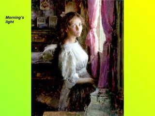 Morning’s light