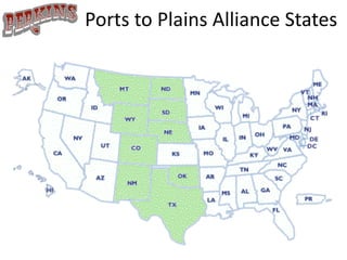 Ports to Plains Alliance States 