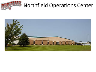 Northfield Operations Center 