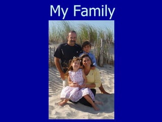 My Family 