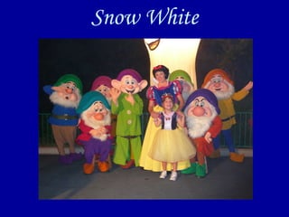 Snow White 