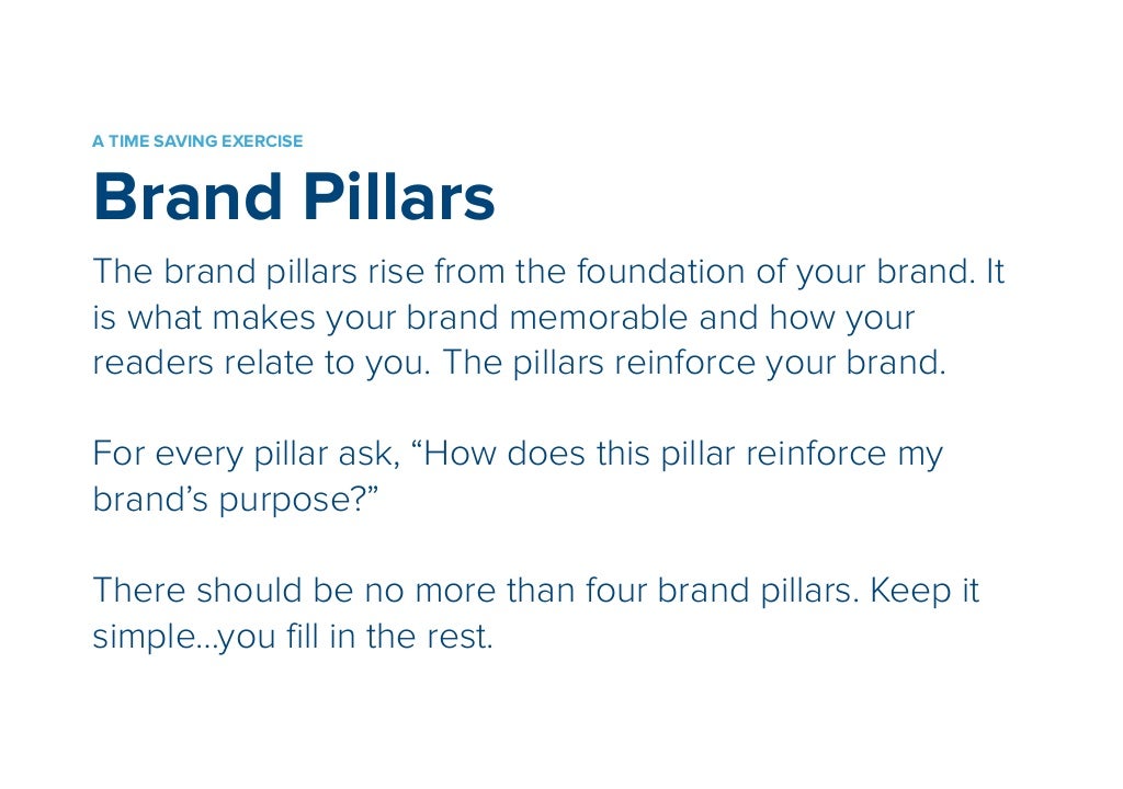 BRAND PILLARS FRAMEWORK BRAND PURPOSE