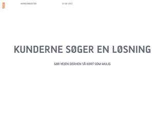 MORGENBOOSTER
YDELSE
13/06/13
 