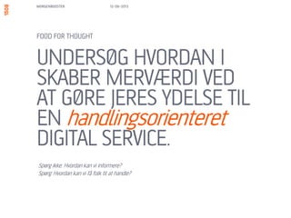 TAK
RENÉ BACH LUNDGAARD
HEAD OF DIGITAL STRATEGY
RBL@1508.DK
THORBJØRN KÖNIG
SENIOR DESIGNER
TKO@1508.DK
VIMEO: VIMEO.COM/DESIGN1508
SLIDESHARE: SLIDESHARE.NET/1508AS
NÆSTE MORGENBOOSTER:
RESPONSIVE DESIGN 2.0, ONSDAG D. 21. AUGUST
 