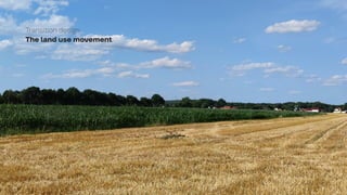 Transition design
The land use movement
 