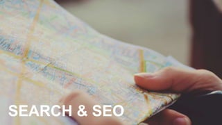 SEARCH & SEO
 