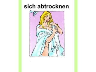 sich abtrocknen