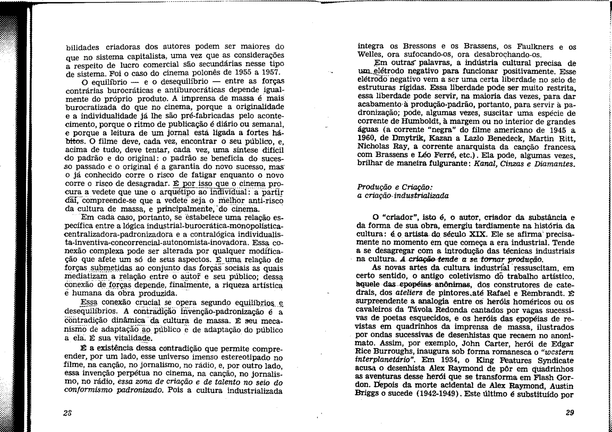 Cultura de Massas no Século XX.