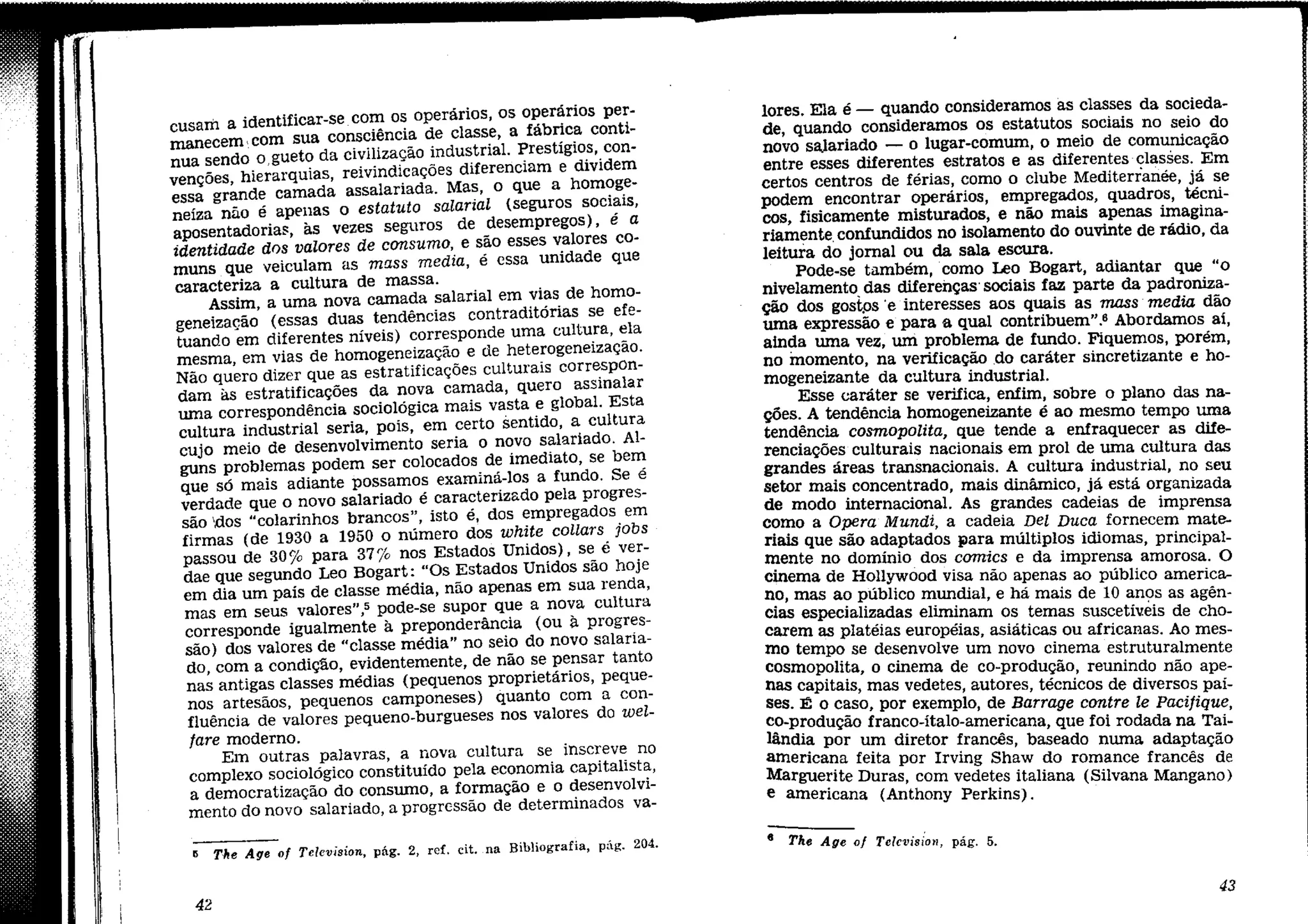 Cultura de Massas no Século XX.