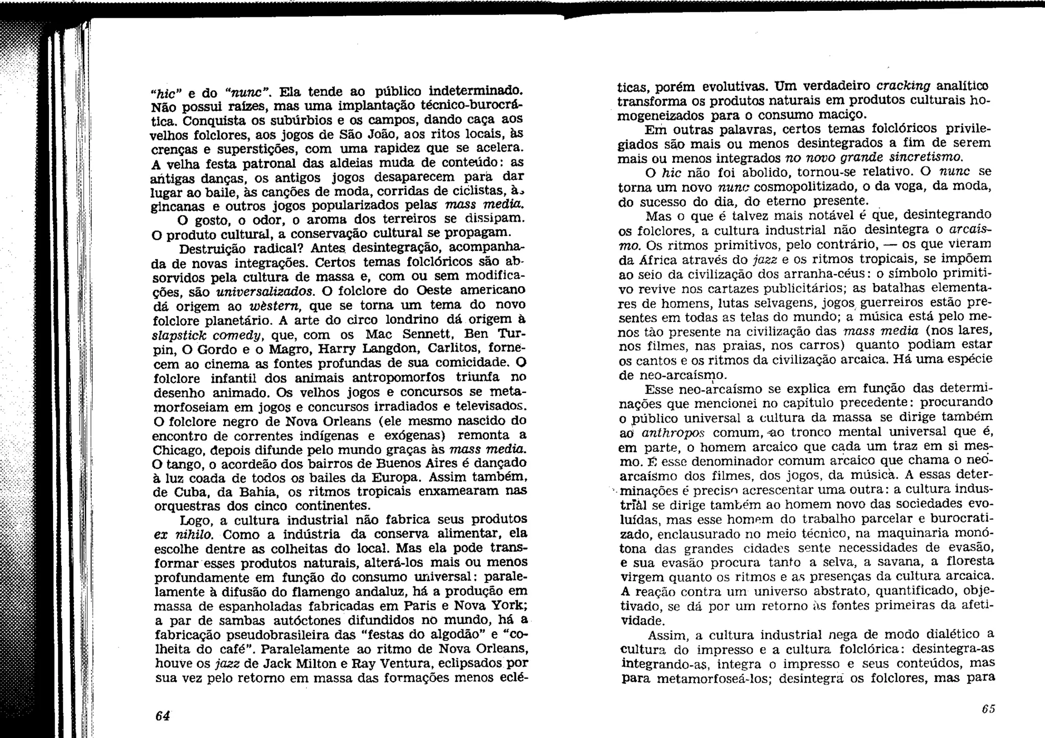 Cultura de Massas no Século XX.