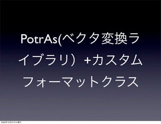 PotrAs(
                           +



2009   10   31
 