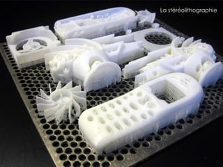 Fichier STL
Le fonctionnement La stéréolithographie
 
