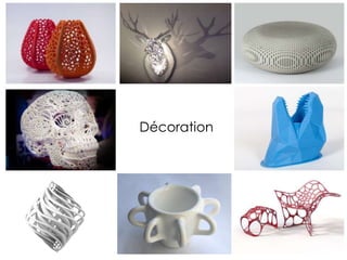 Décoration
 