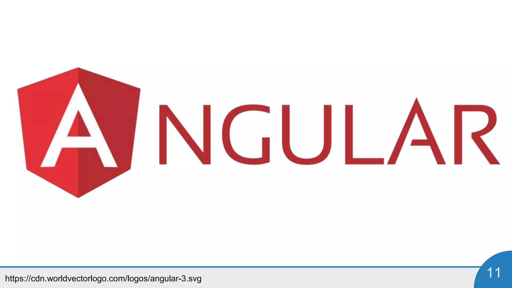 https://cdn.worldvectorlogo.com/logos/angular-3.svg 11
 