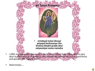 Vaisnava Morning Program