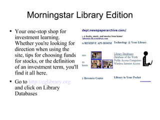 Morningstar Library Edition ,[object Object],[object Object]