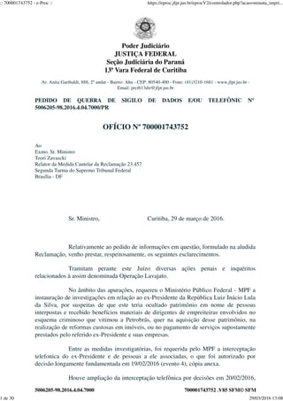 5006205-98.2016.4.04.7000 700001743752 .V85 SFM© SFM
Av. Anita Garibaldi, 888, 2º andar - Bairro: Ahu - CEP: 80540-400 - F...