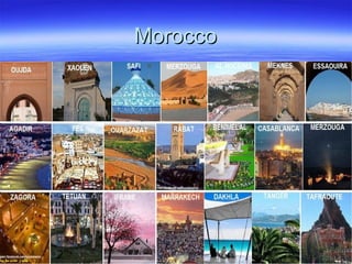 MoroccoMorocco
 