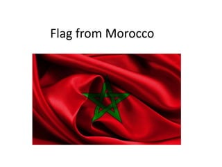 Flag from Morocco

 