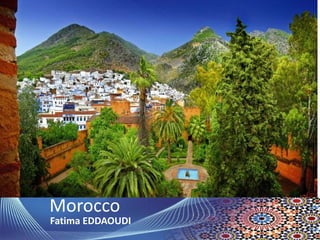 7/13/2015 1
Fatima EDDAOUDI
Morocco
 