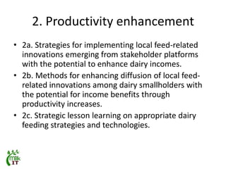 Motivation behind renewed interest in Tanzania dairy