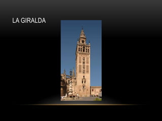 LA GIRALDA

 