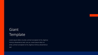 Giant
Template
Lorem ipsum dolor sit amet, animal conceptam te his, legimus
inimicus dissentiet at sed, cum an. Lorem ipsum dolor sit
amet, animal conceptam te his, legimus inimicus dissentiet at
sed
 
