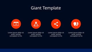 Lorem ipsum dolor sit
amet, animal
conceptam te his
Lorem ipsum dolor sit
amet, animal
conceptam te his
Lorem ipsum dolor sit
amet, animal
conceptam te his
Lorem ipsum dolor sit
amet, animal
conceptam te his
Giant Template
 