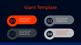 01
Lorem ipsum dolor
sit amet, animal
conceptam te his
02
Lorem ipsum dolor
sit amet, animal
conceptam te his
03
Lorem ipsum dolor
sit amet, animal
conceptam te his
04
Lorem ipsum dolor
sit amet, animal
conceptam te his
Giant Template
 