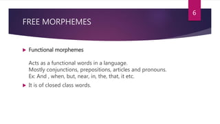 Zero Allomorph Morpheme, morph, allomorph | PPTX