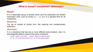 Morphemes    chapter 4