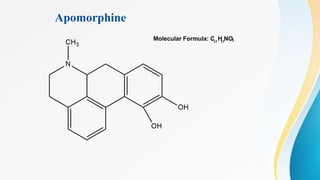 Apomorphine
Molecular Formula: C H NO
17 17 2
 