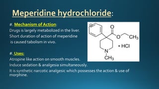 Anilerdine hydrochloride
Mechanism of Action
Uses
 