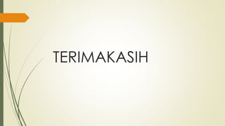 TERIMAKASIH
 