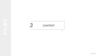 FILMSFILMS
CONTENT3
 