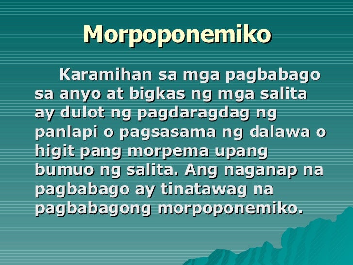 19++ Ano ang kahulugan ng pagbabagong morpoponemiko info