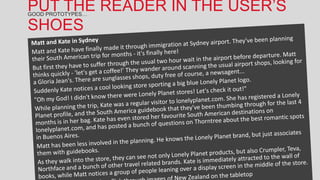 PUT THE READER IN THE USER’S
GOOD PROTOTYPES…

SHOES
 