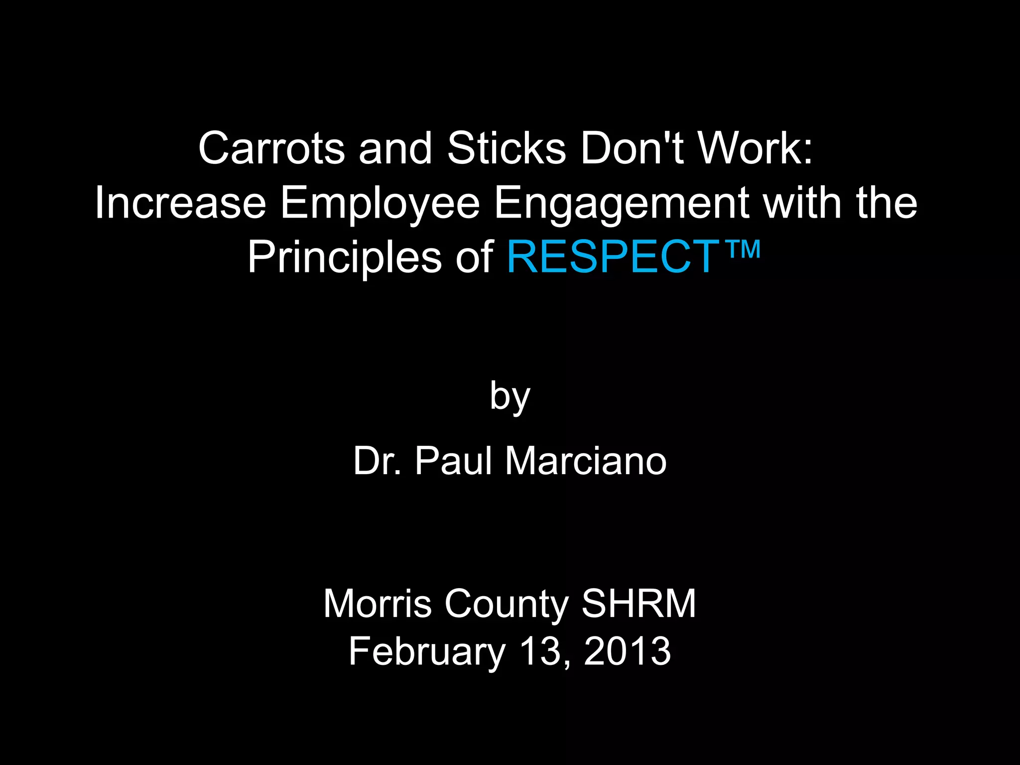 Carrots and Sticks Don't Work PPT