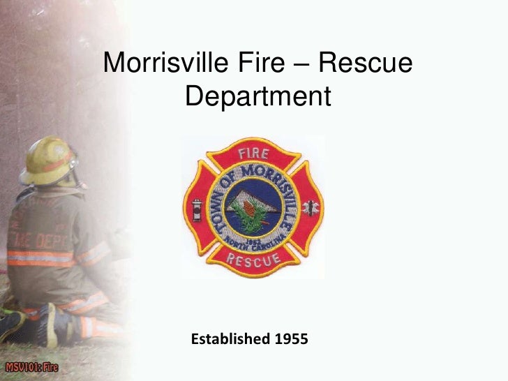 Morrisville Fire Rescue Presentation 2010