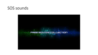SOS sounds
 