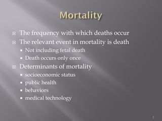 Mortality