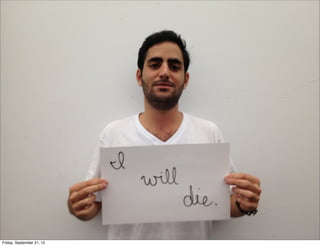 Friday, September 21, 12

 