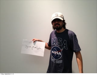 Friday, September 21, 12

 