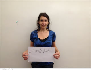 Friday, September 21, 12

 