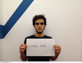 Friday, September 21, 12

 