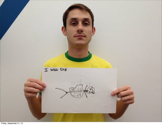 Friday, September 21, 12

 