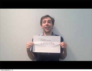 Friday, September 21, 12

 