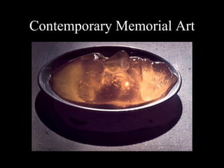 Contemporary Memorial Art 