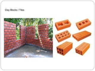 Clay Blocks / Tiles

 