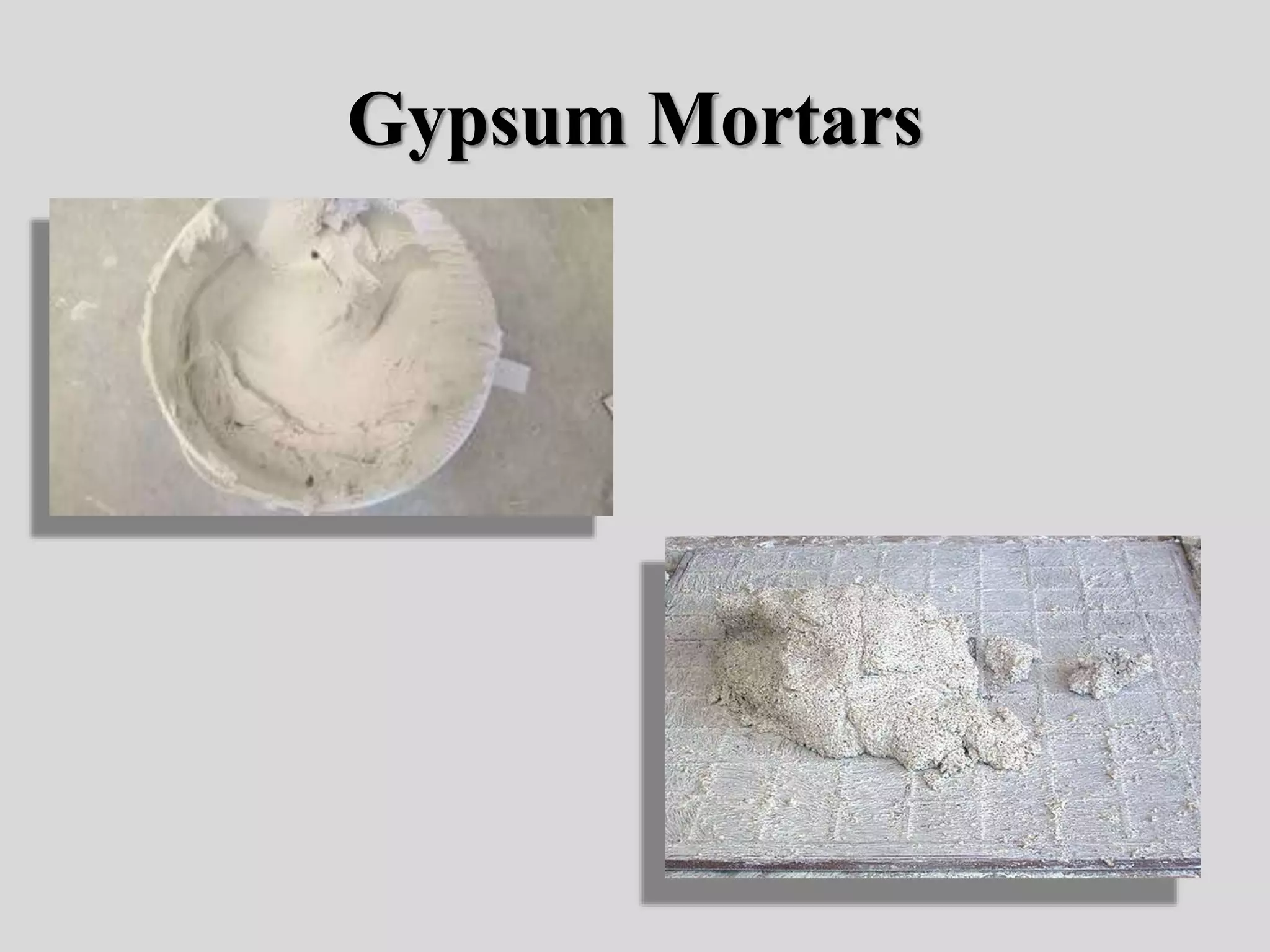 Gypsum Mortars
 